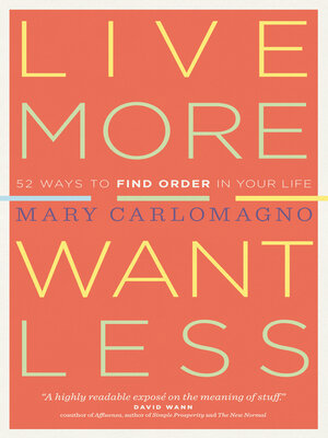 cover image of Live More, Want Less